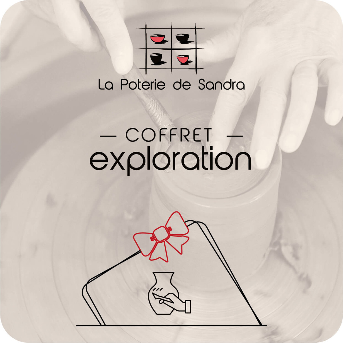 Coffret Exploration - La poterie de Sandra & Co